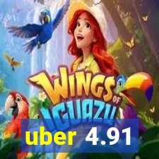 uber 4.91